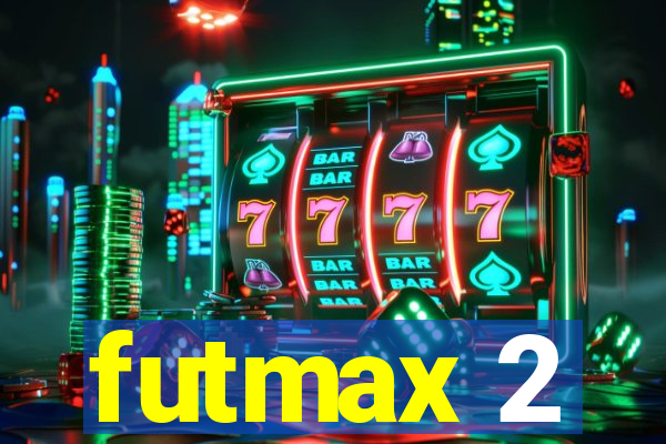 futmax 2